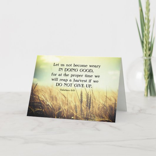 Carte Galates 6:9 Ne vous lassez pas de faire le bien (Devant)