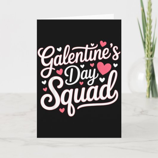 Carte Galentines Day Squad For Friends Festive Ladies Va (Devant)