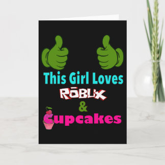 Carte Gamer Girl Design Saying This Girl Loves Robux And