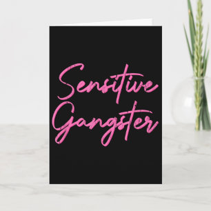 Carte Gangsta Sensible, Dieu me préserve d'être un gang