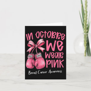 Carte Gants En Boxe En Octobre Nous Portons Pink Breast
