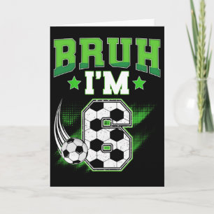 Carte Garçon de 6 ans pour anniversaire Football Mec 6 a