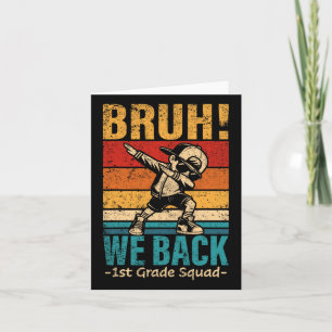 Carte Garçon de première année Dabbing Bruh nous sommes