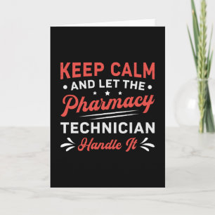 Carte Garder Calm Technicien En Pharmacie Manipuler Il P