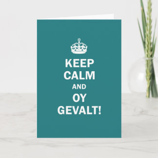 Carte "Gardez le calme et Oy Gevalt !"