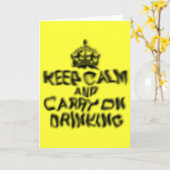 Carte Gardez votre calme et continuez à boire (Fleur jaune)