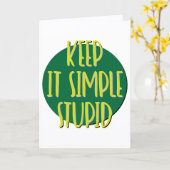 Carte Gardons les Choses Simples et Stupides Slogan d'An (Fleur jaune)