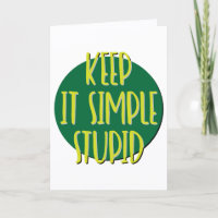 Gardons les Choses Simples et Stupides Slogan d'An