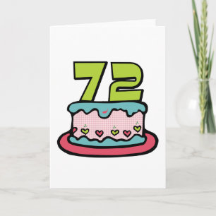 Carte Gâteau d'anniversaire de 72 ans