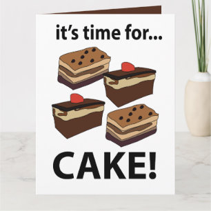 Carte Gâteau Il Est Temps Pour Le Gâteau
