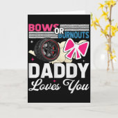Carte Gender Reveal Dad Est Humor Bows Or Burnouts Daddy (Fleur jaune)