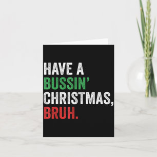 Carte Génération Z Argot Drôle Xmas Avoir Un Noël Bussin