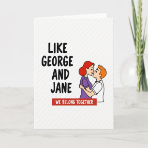 Carte George Et Jane S'aiment Ensemble