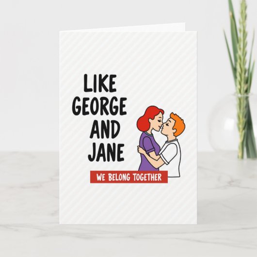 Carte George Et Jane S'aiment Ensemble (Devant)