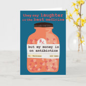 Carte Get Well Soon Laughter vs Antibiotics CUSTOM (Fleur jaune)