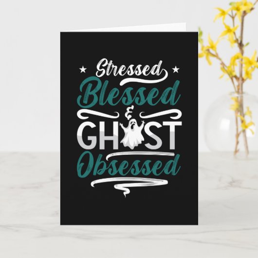 Carte Ghost Hunter Stressed Blessed Ghost Hunting Hunt (Fleur jaune)