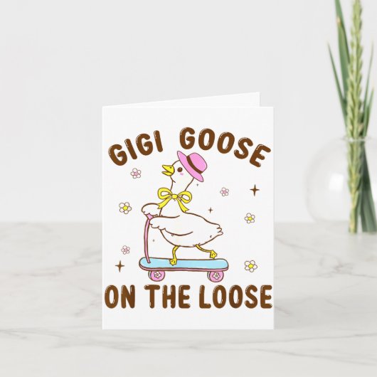 Carte Gigi Goose On The Loose Funny Birthday Matching Fa (Devant)