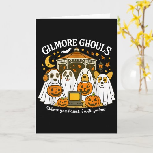 Carte Gilmore Ghouls Where You Haunt I Will Follow Hallo (Fleur jaune)