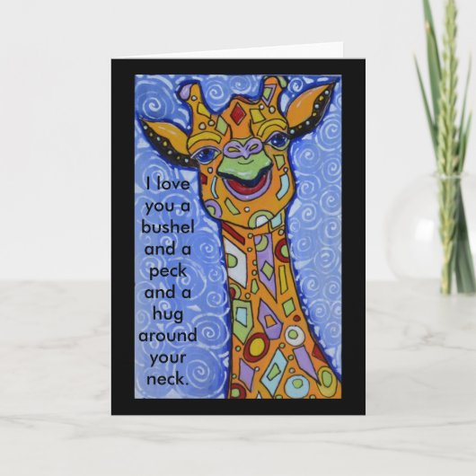 Carte Giraffe Happy I Love You a Bushel and a Peck Hug (Devant)