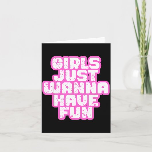 Carte Girls Just W Have Fun  (Devant)