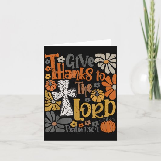 Carte Give Thanks To The Lord Floral Boho Retro Thanksgi (Devant)