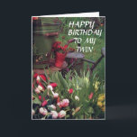 Carte GLAD WE SHARE BIRTHDAY to my twin sister<br><div class="desc">GLAD WE SHARE EVERYTHING AND ESPECIALLY OUR BIRTHDAY TWIN SISTER</div>