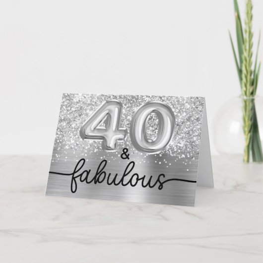 Carte Glittery Silver Glam 40 and Fabulous (Devant)