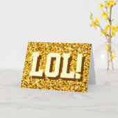 Carte Glitz "Gold" 'LOL ! ' 'Joyeux anniversaire' (Fleur jaune)