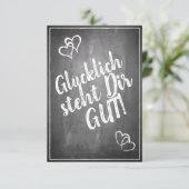 Carte Glücklich steht Dir intestin ! - im Kreidetafelsti (Debout devant)