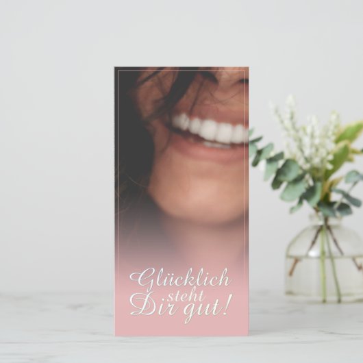 Carte Glücklich steht Dir intestin ! - Rosé (Debout devant)