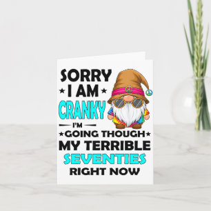 Carte Gnome Désolé je suis grincheux Je traverse mon Ter
