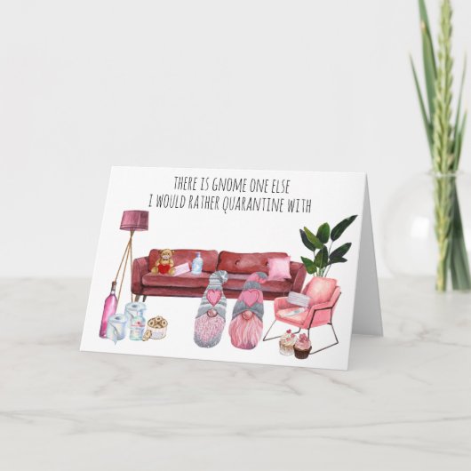 Carte Gnome One Else Je préfère la quarantaine avec (Devant)