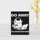 Carte Go Away I'm Introverting  (Fleur jaune)