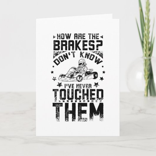 Carte Go Kart Jamais Toucher Les Freins (Devant)
