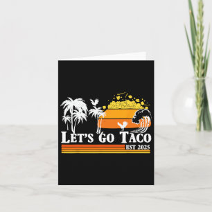 Carte Go Taco Est 2025 Funny Retro Golfe de Taco Ch