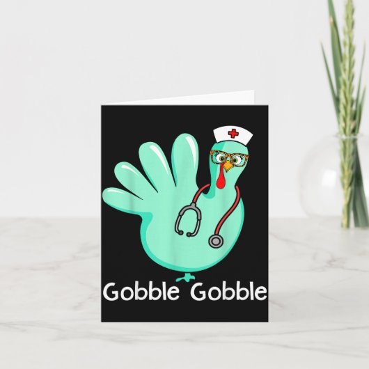 Carte Gobble Gobble Funny Turkey Glove Thanksgiving Nurs (Devant)