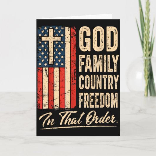 Carte God Family Country Freedom In That Order Usa Flag  (Devant)
