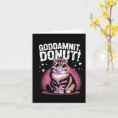 Carte Goddammit Donut Funny Princesse Chat Gles (Fleur jaune)