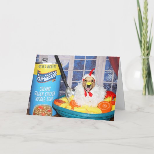 Carte Golden Retriever Golden Chicken Soup (Devant)