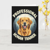 Carte Golden Retriever Professional Human Trainer Funny (Fleur jaune)