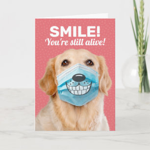 Carte Golden Retriever SMILE Vous êtes toujours en vie A