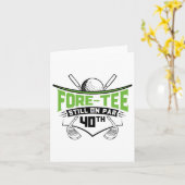 Carte Golf 40e Anniversaire Quarante Toujours Sur Par Fu (Fleur jaune)