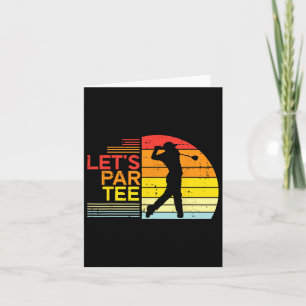 Carte Golf Lets Par Tee Funny Golfing Golfing Papa Homme