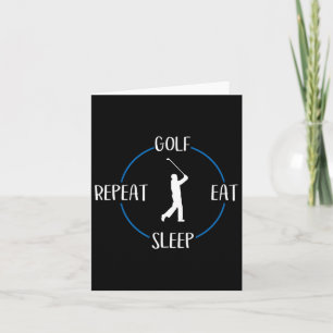 Carte Golf Mangez Sleep Don Répétez Pour Les Golfeurs Et