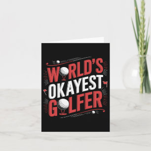 Carte Golf Player World's Okayest Golfer