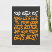 Carte Good Better Best Never Let It Rest funny (Devant)
