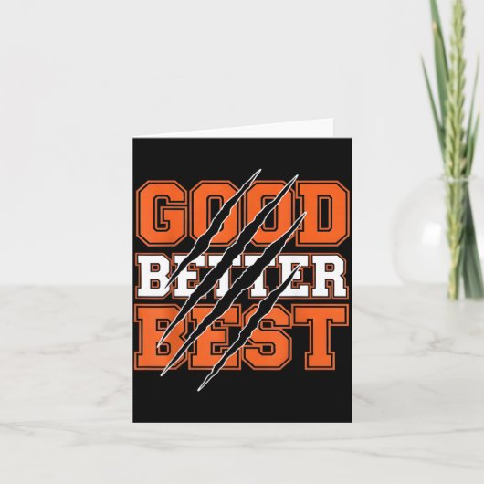 Carte Good Better Funny Motivational  (Devant)