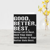 Carte Good Better Never Let It Rest Motivational Quote G (Fleur jaune)