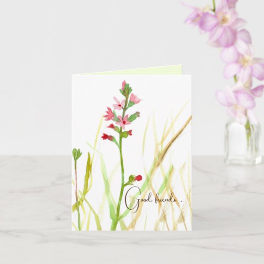 Carte Good Friends Encouragement Inspiration (Orchidée)
