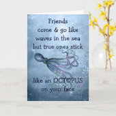 Carte Good Friends Stick Like Octopus to your face Citat (Fleur jaune)